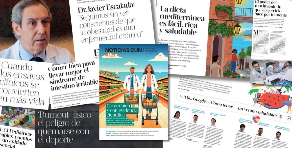 Nuevo número de la revista NoticiasCUN mayo 2025 Imagen del nuevo número de la revista NoticiasCUN, publicada por la Clínica Universidad de Navarra.
