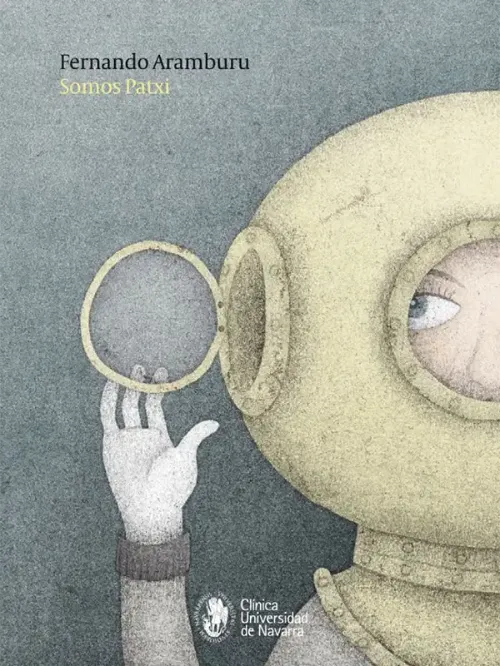 portada-max-somos-patxi <p>Imagen de la portada del libro "Somos Patxi", escrito por Fernando Aramburu, dentro de la colección "Historias de la Clínica".</p>