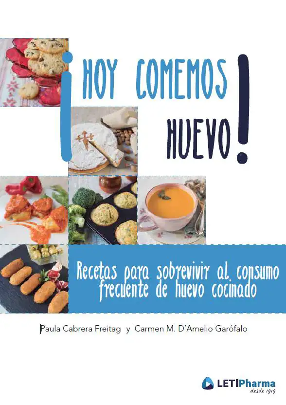 img-portada-libro-hoy-comemos-huevo Recetas para sobrevivir al consumo frecuente de huevo cocinado. Coautora. Dra. Carmen D'Amelio. Alergóloga. Clínica Universidad de Navarra